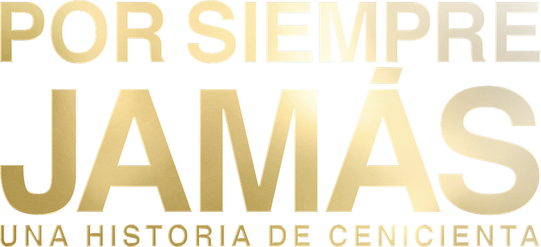 Imagen de Por siempre cenicienta: Una historia de amor