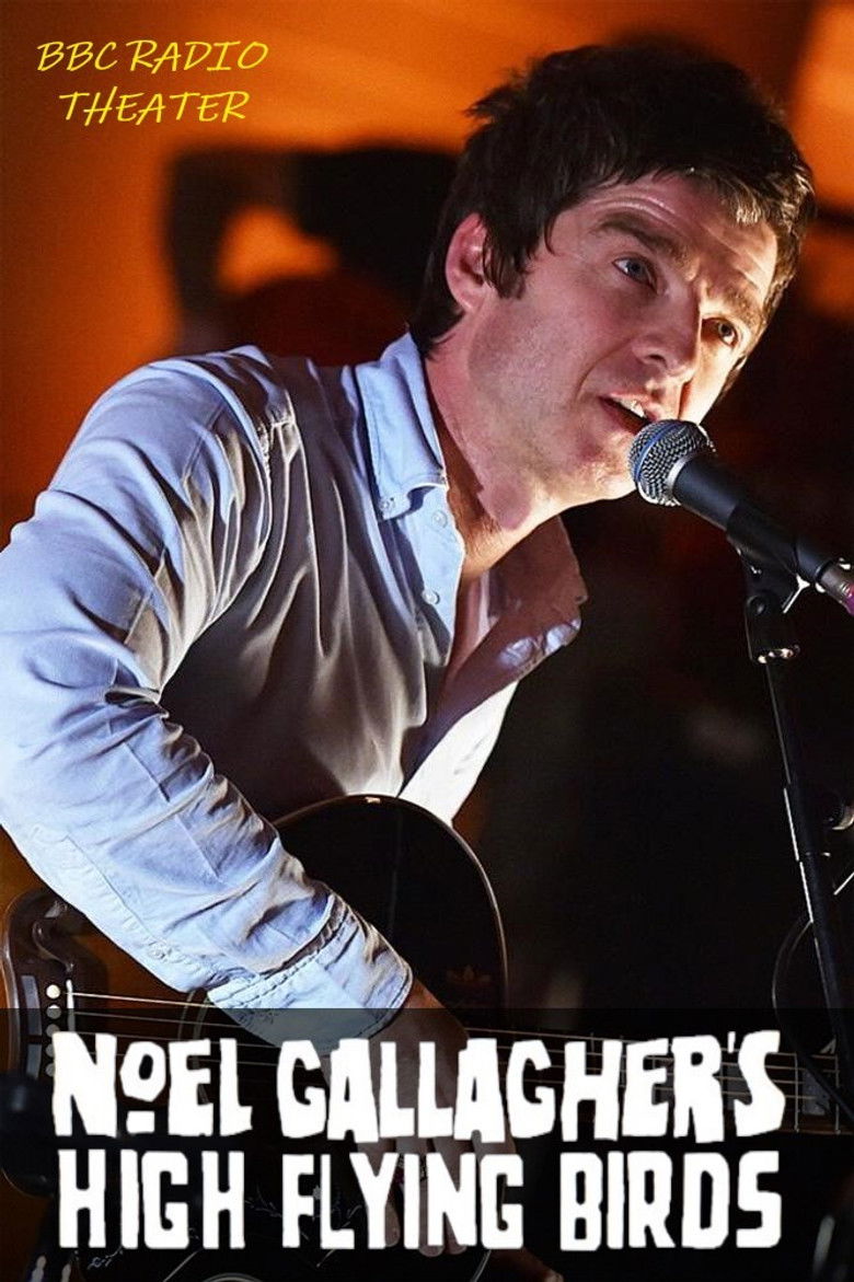 Imatge de Noel Gallagher's High Flying Birds: Live at BBC Radio Theatre