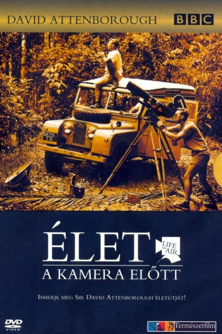 David Attenborough: &Eacute;let a kamera előtt (2002)