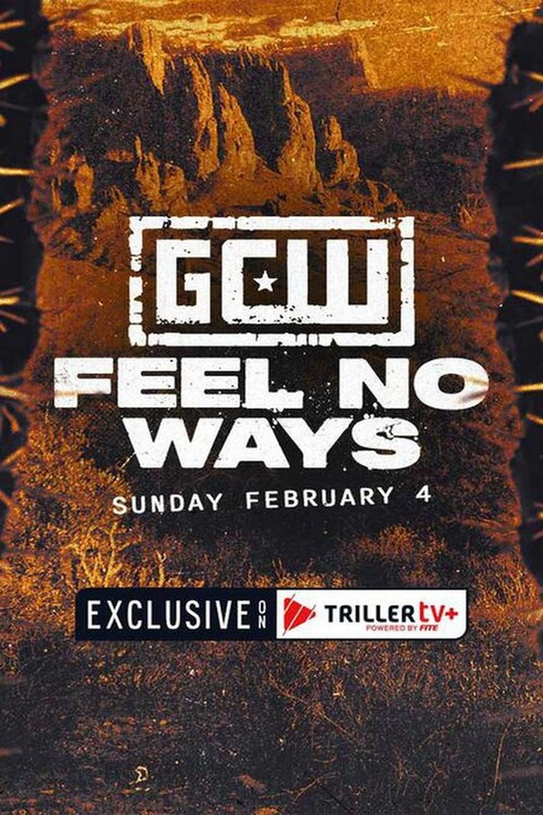 GCW: Feel No Ways 2024 (2024)