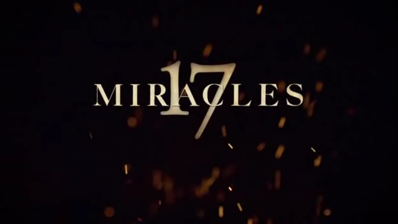 17 Miracles Streaming