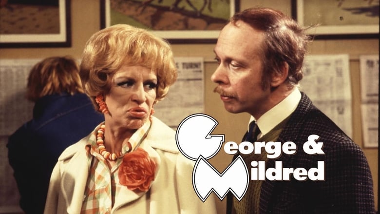 George and Mildred