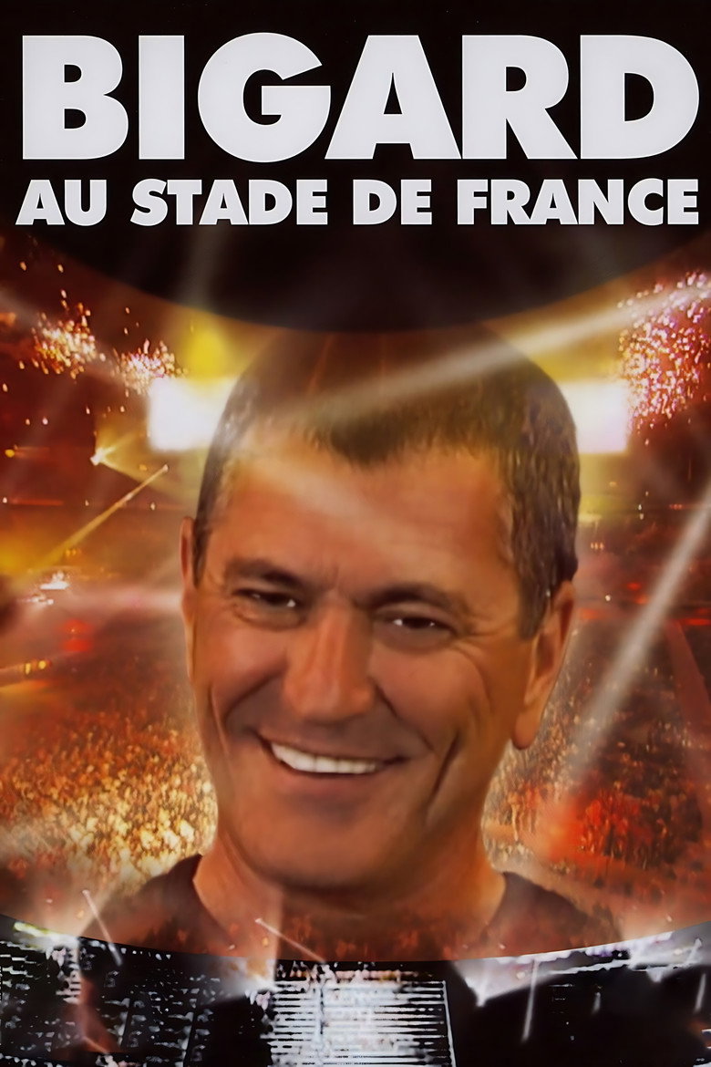 Affiche de BIGARD AU STADE DE FRANCE