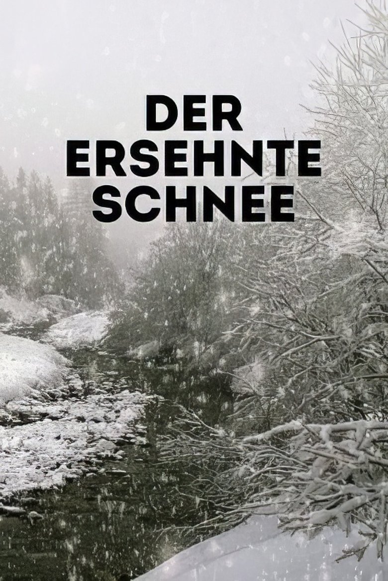 Der ersehnte Schnee poster