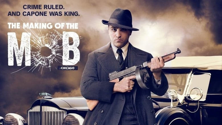 Voir The Making of The Mob streaming complet et gratuit sur streamizseries - Films streaming