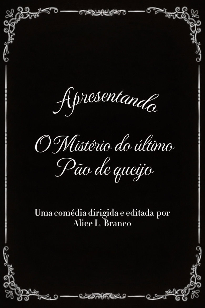 O Mistério do Último Pão de Queijo poster