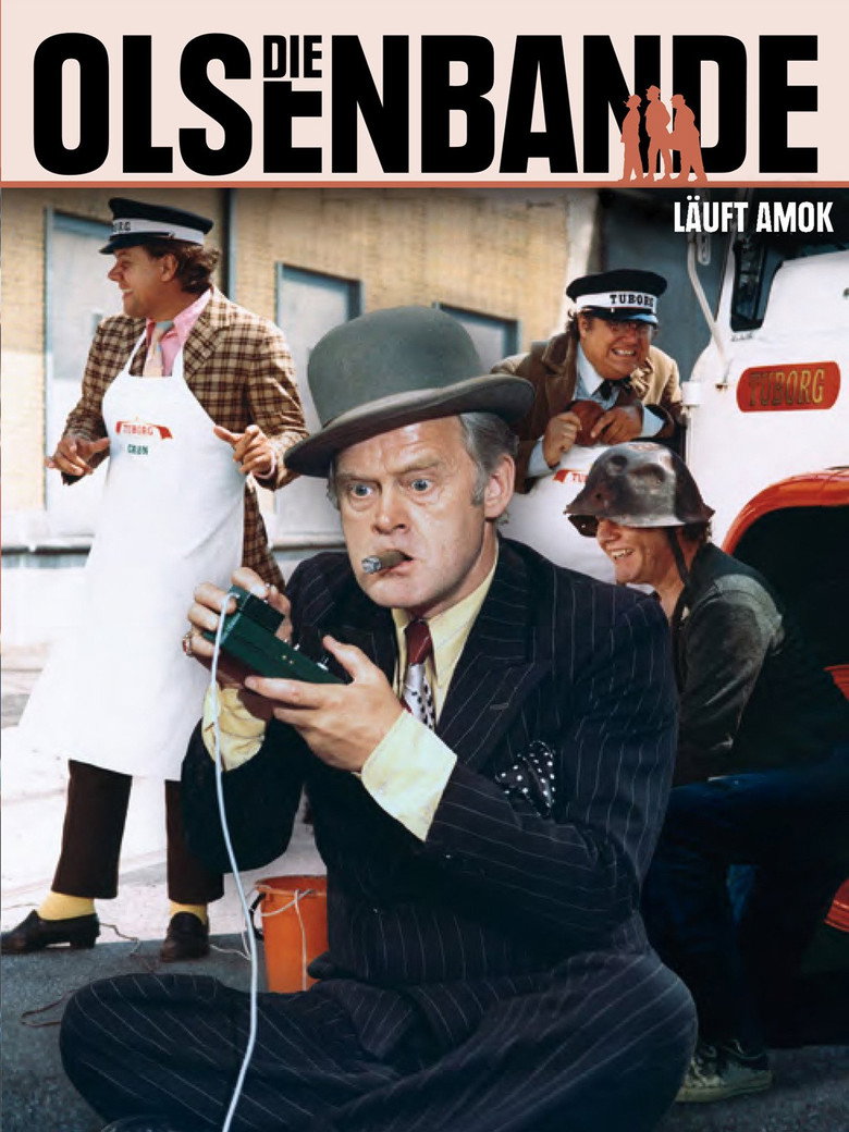 Die Olsenbande läuft Amok