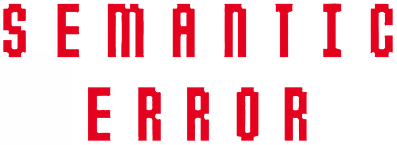 Semantic Error
