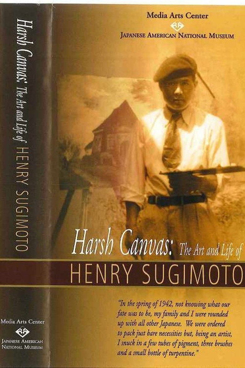 Harsh Canvas: The Art & Life of Henry Sugimoto