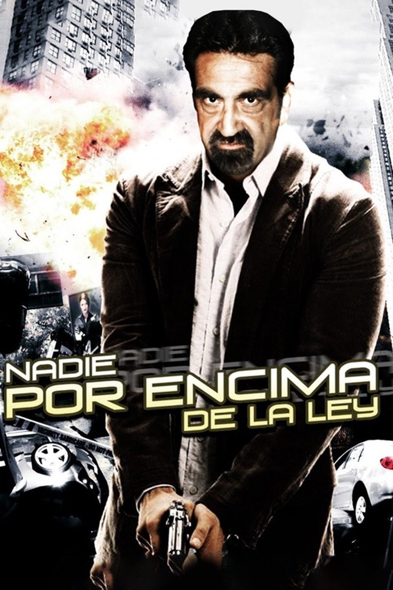 Nadie por encima de la ley main poster