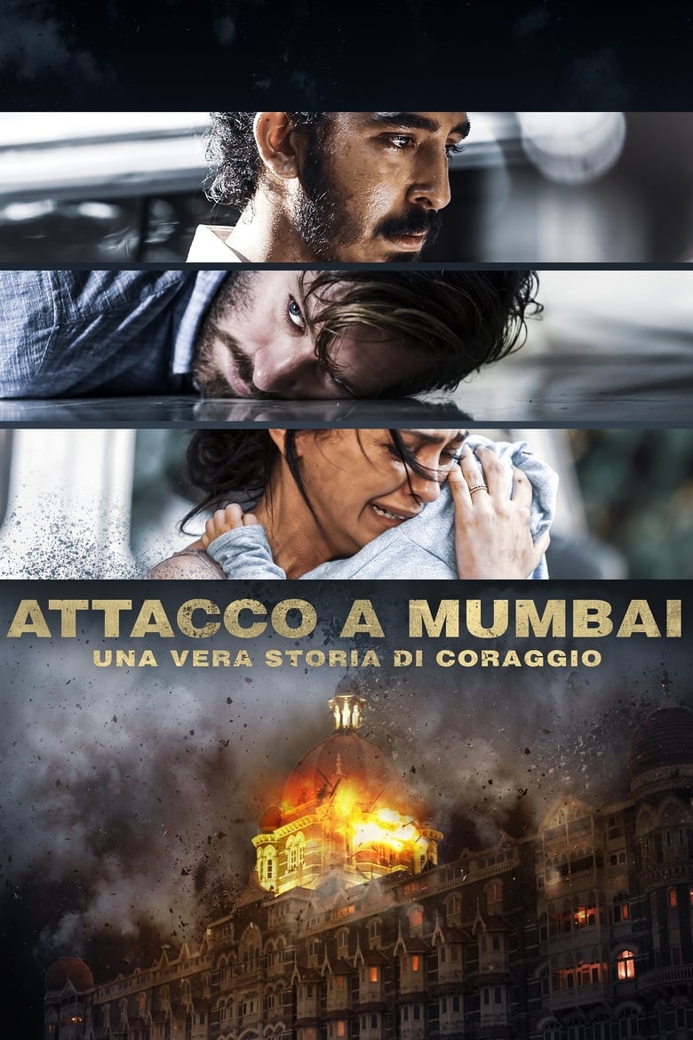 Attacco a Mumbai - Una vera storia di coraggio (2019)