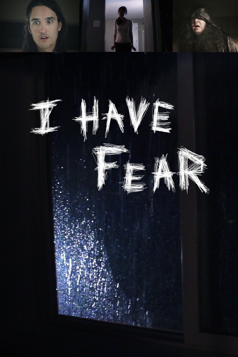 I Have Fear main poster