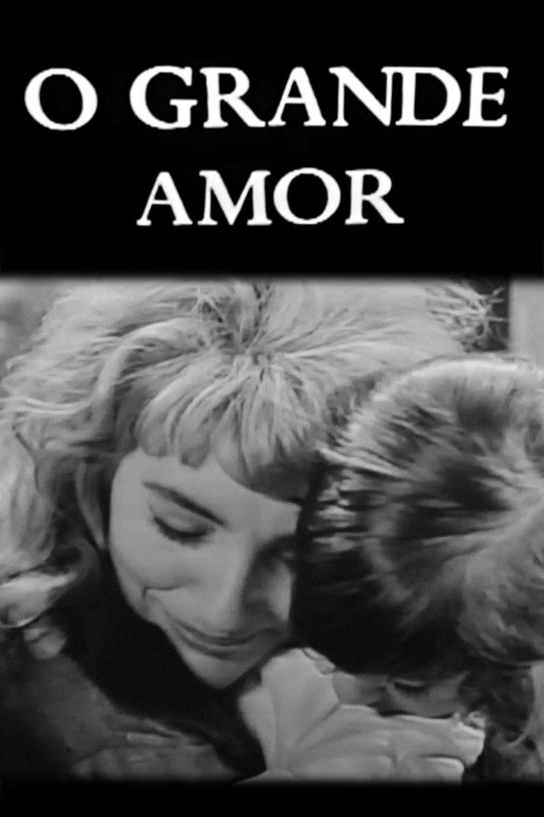 O Grande Amor