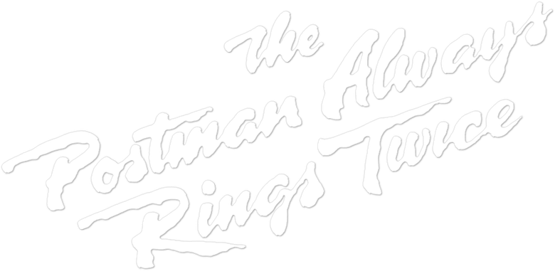 The Postman Always Rings Twice