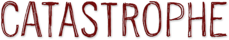 Catastrophe
