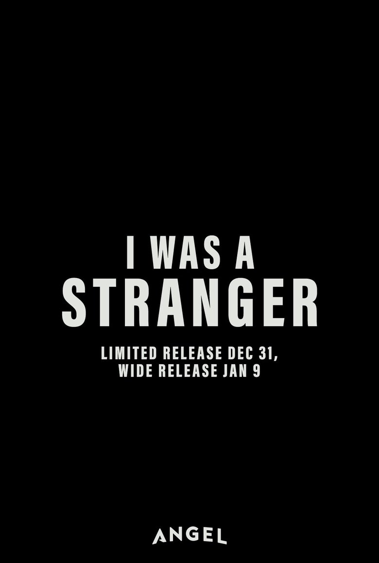 I Was a Stranger main poster