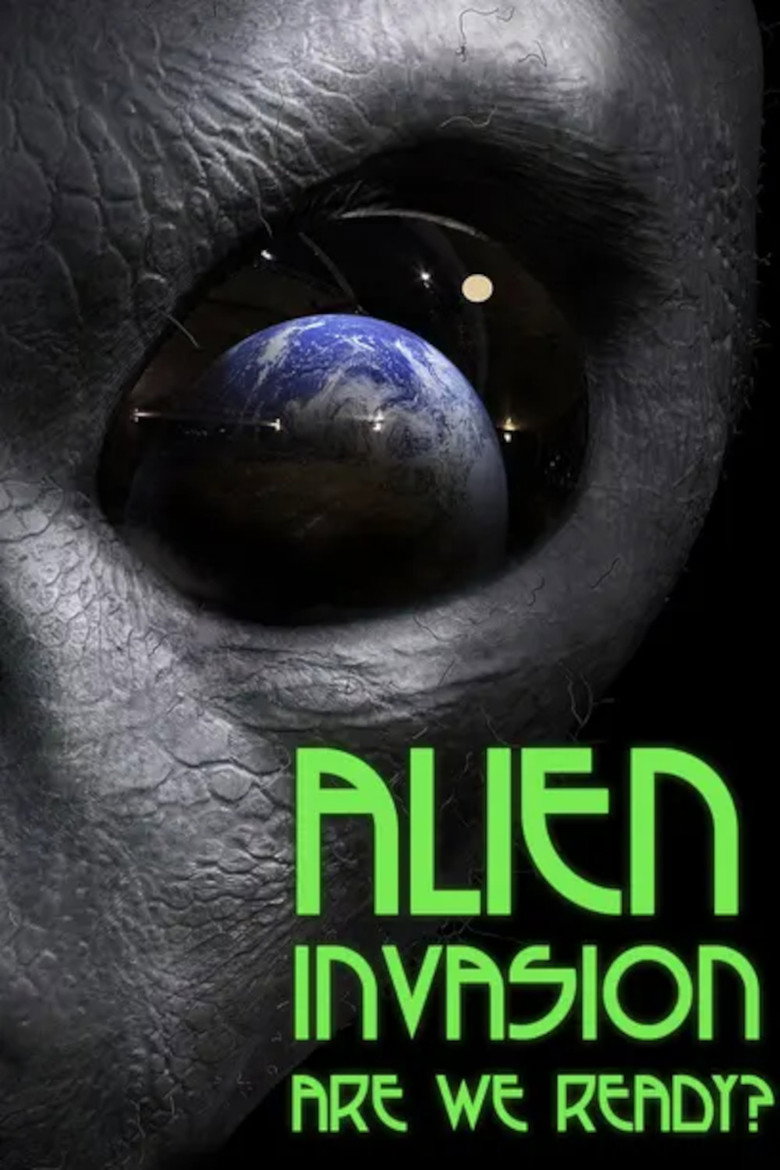 Watch Alien Invasion: Are We Ready? (2011) Poster