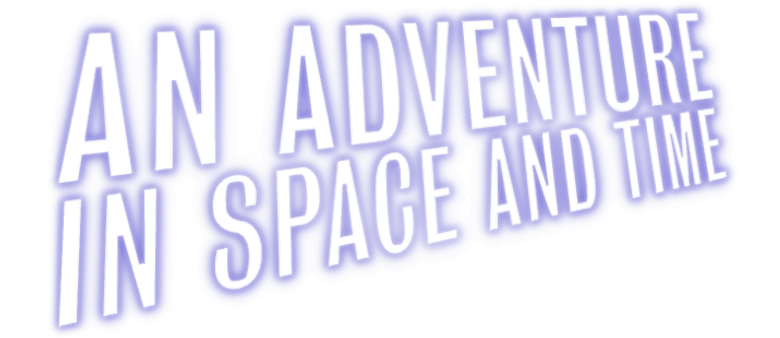 An Adventure in Space and Time