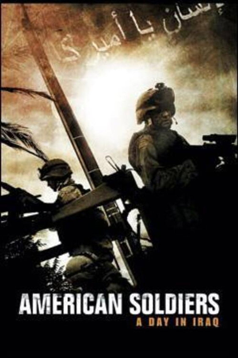 American Soldiers - Ein Tag im Irak