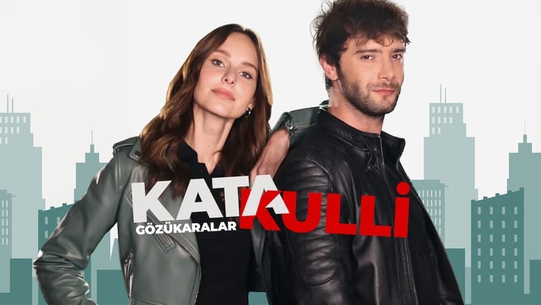 Katakulli: Gözükaralar