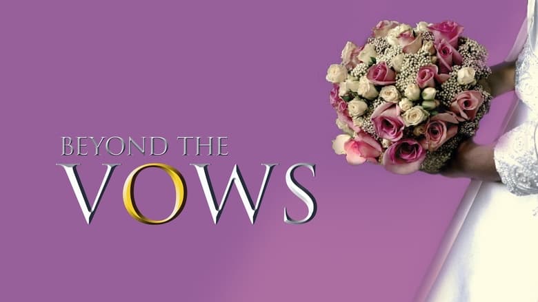 Beyond the Vows 2019 123movies