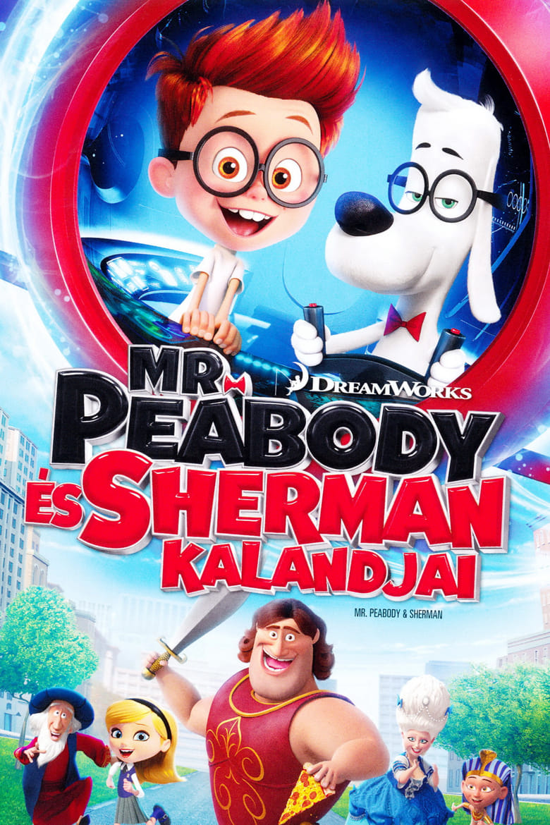 Mr. Peabody &eacute;s Sherman kalandjai (2014)