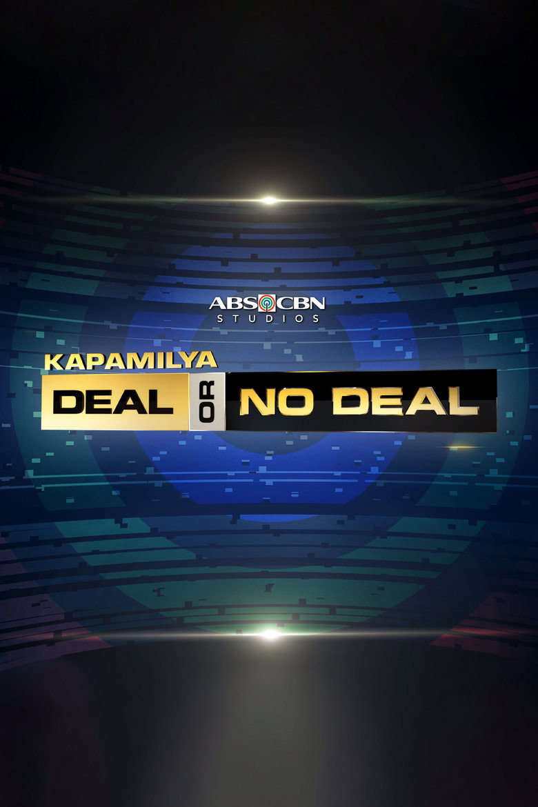 Kapamilya, Deal or No Deal