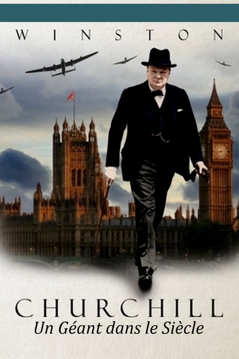 Affiche de WINSTON CHURCHILL : UN GÉANT DANS LE SIÈCLE