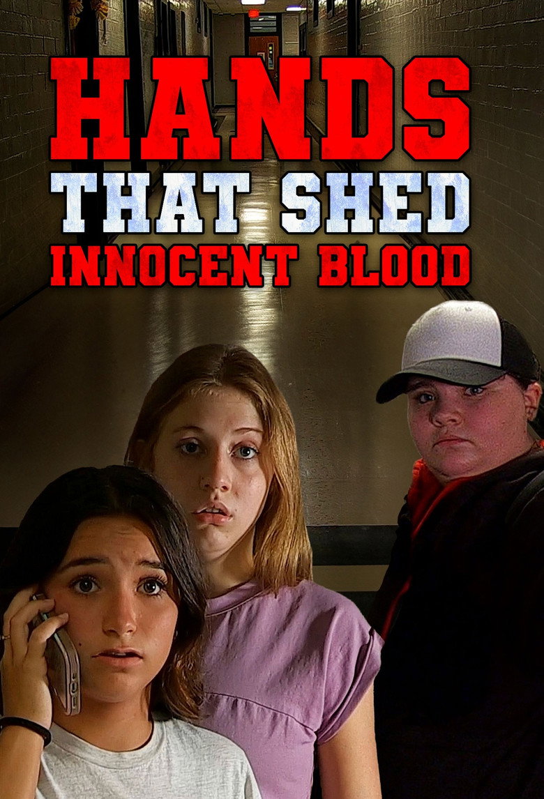 Hands That Shed Innocent Blood