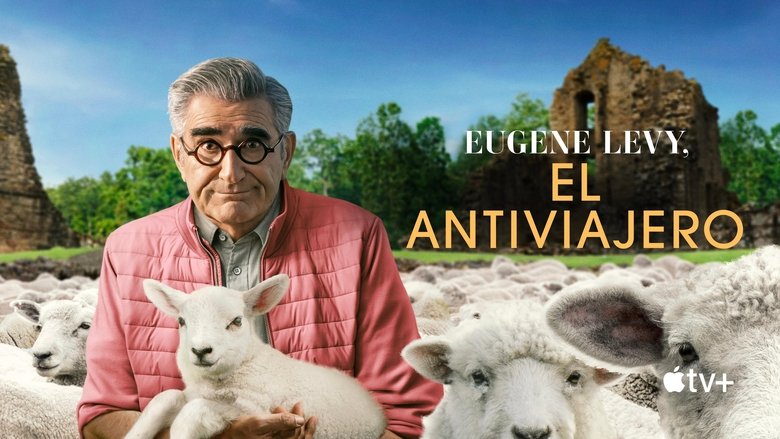 The Reluctant Traveller with Eugene Levy (2023)