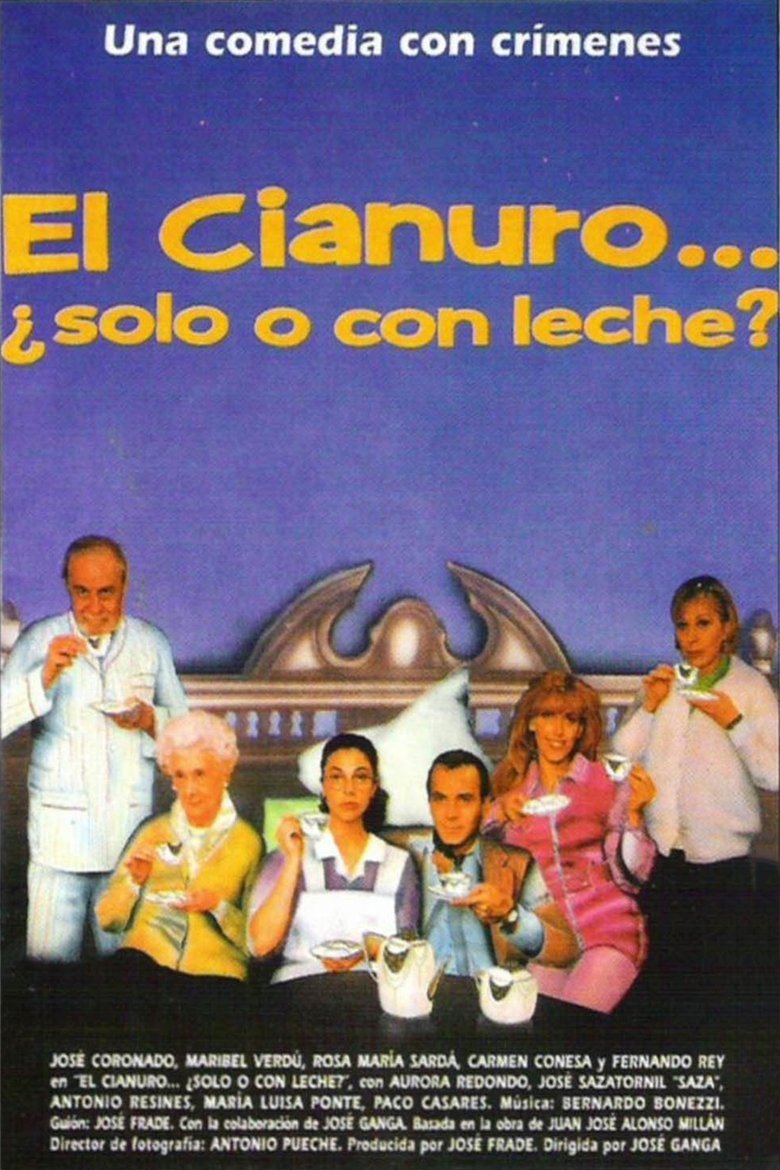 El cianuro… ¿solo o con leche? (1994)