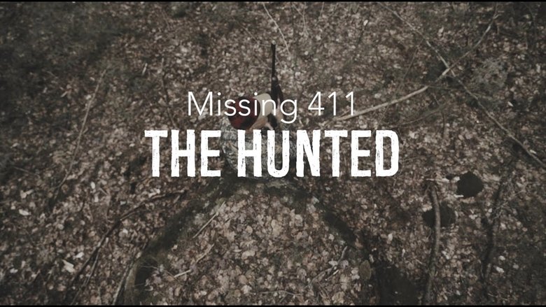 Missing 411: The Hunted movie poster