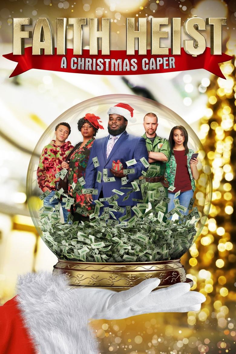 Faith Heist: A Christmas Caper main poster