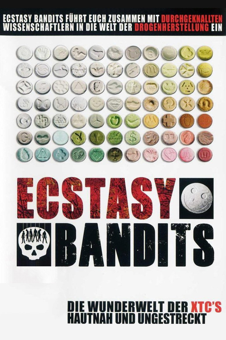 Ecstasy Bandits