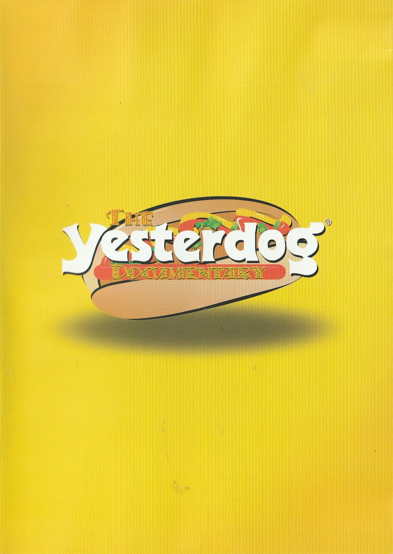 The Yesterdog Documentary background
