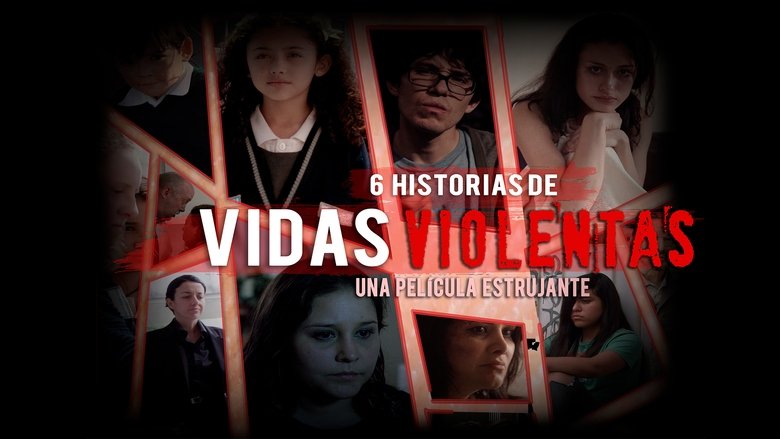 Vidas violentas (2015)