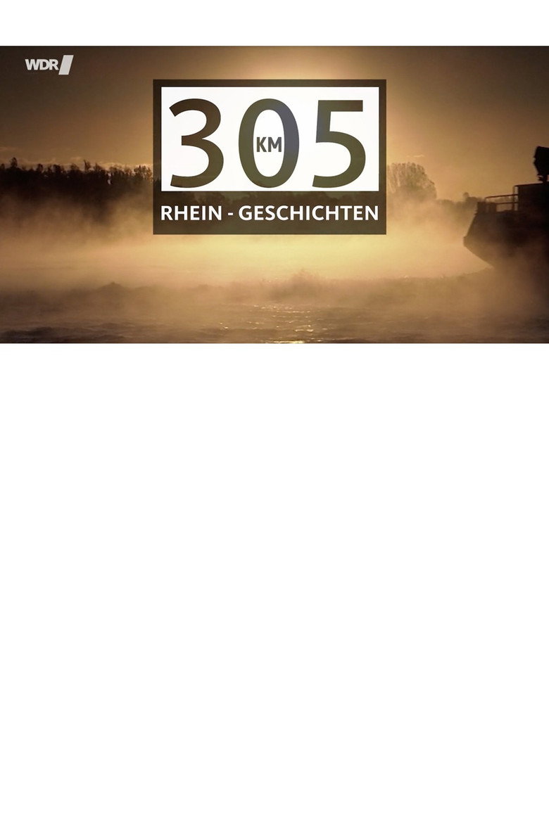 305 km Rhein-Geschichten