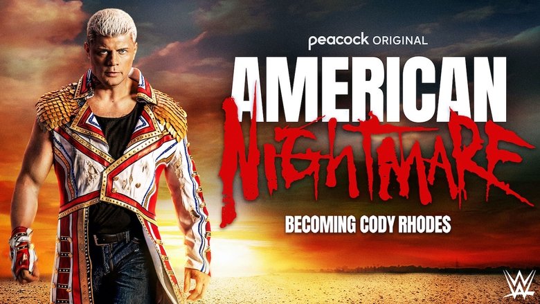 American Nightmare: Becoming Cody Rhodes (2023)