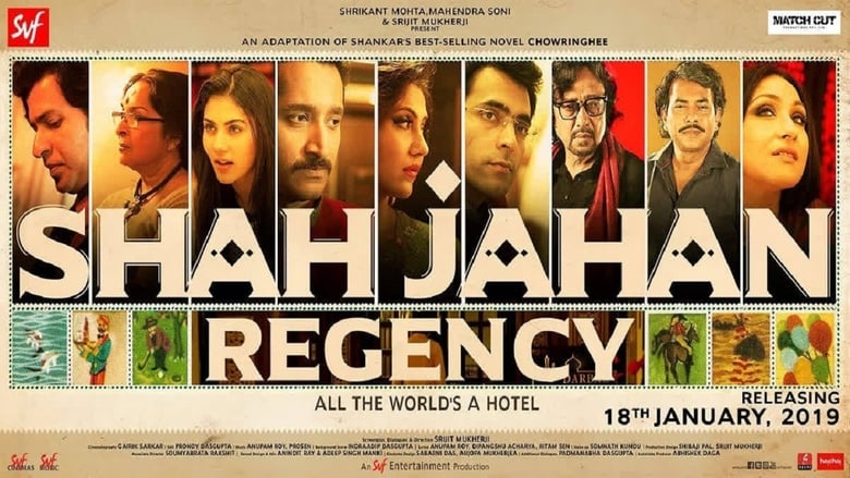 Shah Jahan Regency (2019) Bengali Movie Download & Watch Online WebRip 480p, 720p & 1080p