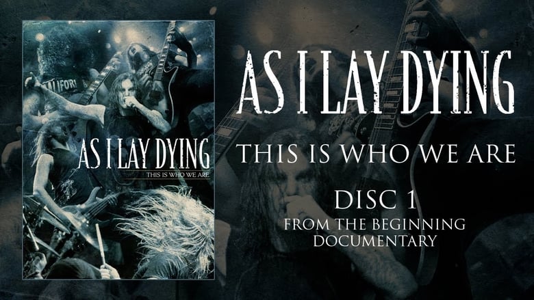 As I Lay Dying: This Is Who We Are movie poster