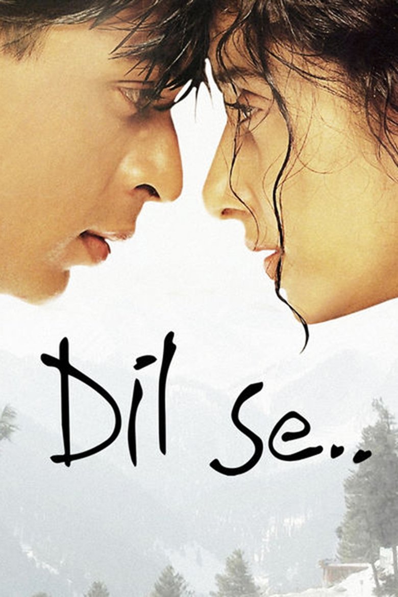 दिल से.. (1998)