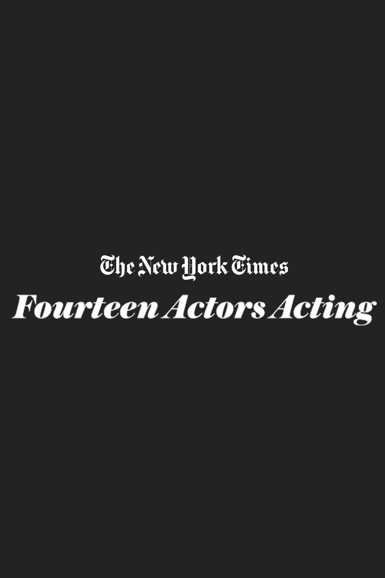 14 Actors Acting (2010)