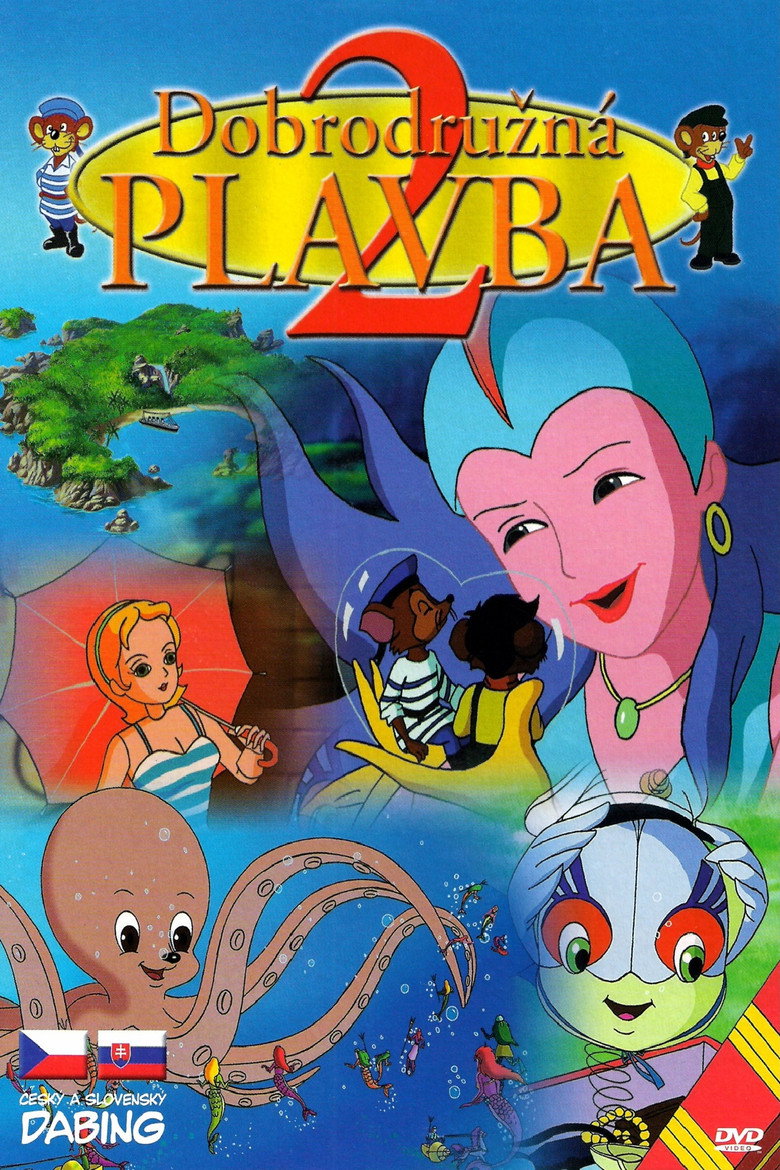 Plakát k filmu Dobrodružná plavba 2