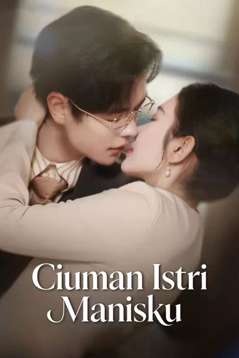 Official poster for Ciuman Istri Manisku