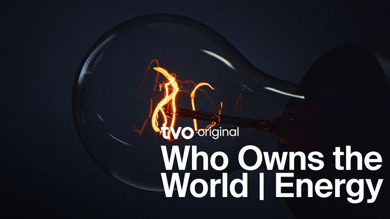 Still image for Who Owns the World season 1 episode 1: Energy Still image for Who Owns the World season 1 episode 1: Energy