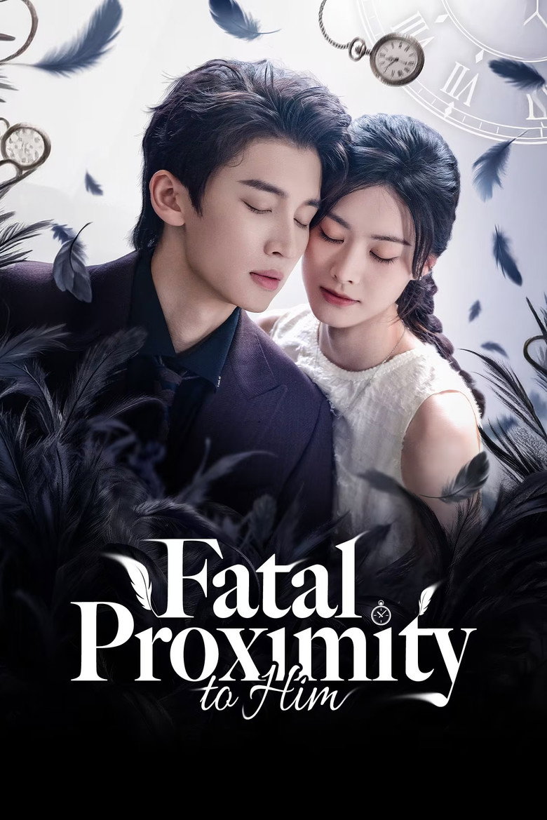 Fatal Proximity to Him