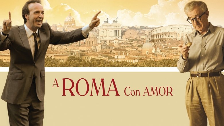 To Rome with Love (2012)