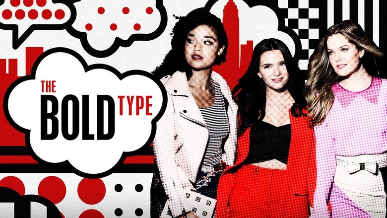 The Bold Type (2017)