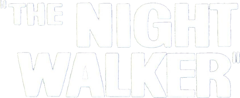 The Night Walker