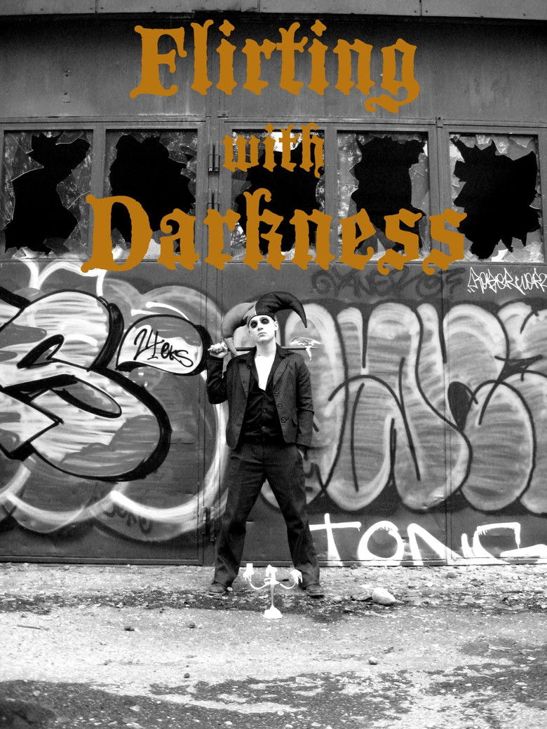 Flirting with Darkness